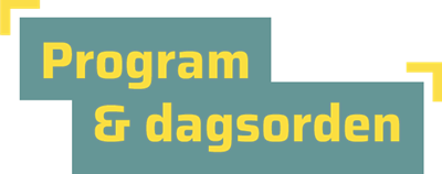 Program og dagsorden